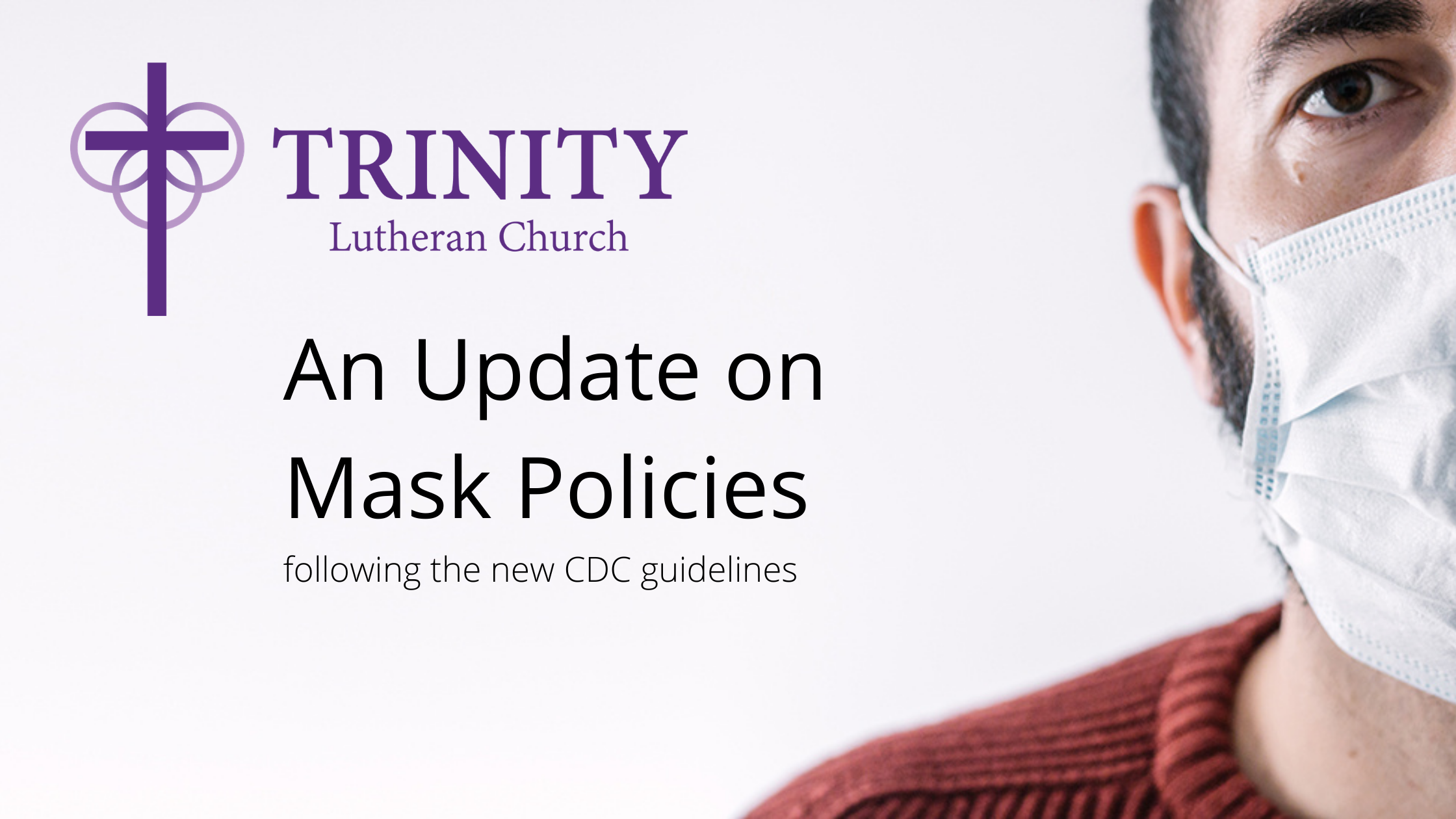 Trinity’s Updated Mask and COVID Policies